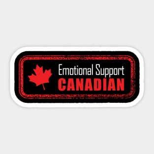 Emotional Support Canadian funny canada gift idea Sticker